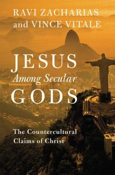 Hardcover Jesus Among Secular Gods: The Countercultural Claims of Christ Book