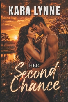 Her Second Chance: A Carver Brothers Romance (Carver Brothers Series)