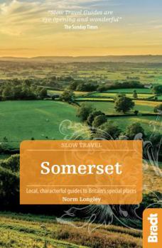 Paperback Somerset: Local, Characterful Guides to Britain's Special Places Book