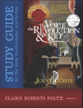 Paperback Vrk Study Guide: A Companion for Jenny L. Cote's The Voice, the Revolution, and the Key Book