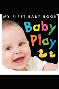 Paperback Play Baby Books: Play Baby Books Book