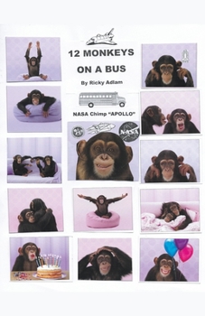 Paperback Twelve Monkeys on a Bus Book