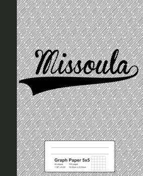 Paperback Graph Paper 5x5: MISSOULA Notebook Book