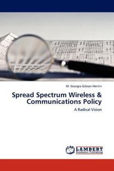 Paperback Spread Spectrum Wireless & Communications Policy Book