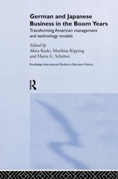 Paperback German and Japanese Business in the Boom Years Book
