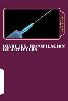 Paperback Diabetes, Recopilacion de Articulos [Spanish] Book
