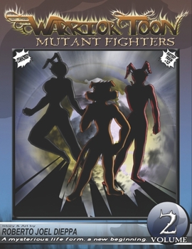 Paperback Warrior Toon: Mutant Fighters - Volume 02 (Censored) Book