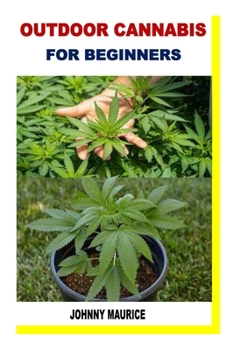 Paperback Outdoor Cannabis for Beginners Book