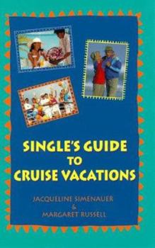 Paperback Single's Guide to Cruise Vacations Book