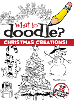 Paperback What to Doodle? Christmas Creations! Book