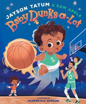 Hardcover Baby Dunks-A-Lot: A Picture Book