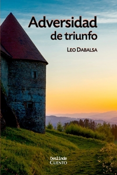 Paperback Adversidad de triunfo [Spanish] Book