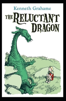 Paperback The Reluctant Dragon Illustrated Book