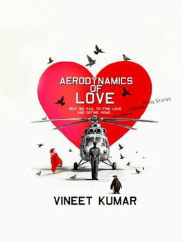 Aerodynamics of Love