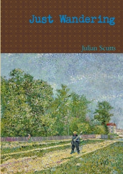 Paperback Just Wandering Book