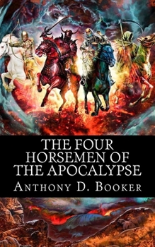 Paperback The Four Horsemen of the Apocalypse Book