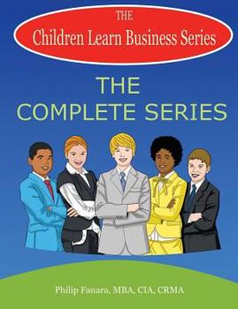 Paperback Children Learn Business: The Complete Series Book