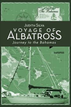 Paperback Voyage of Albatross: Journey to the Bahamas Book