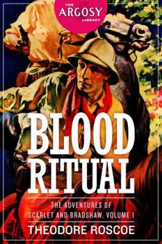 Paperback Blood Ritual: The Adventures of Scarlet and Bradshaw, Volume 1 Book