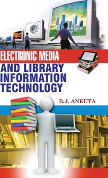 Hardcover Electronic Media and Library Information Technology Book