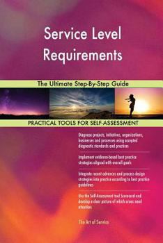 Paperback Service Level Requirements The Ultimate Step-By-Step Guide Book