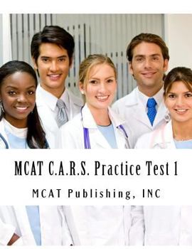 Paperback MCAT C.A.R.S. Practice Test 1: 2016 Edition Book