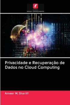 Paperback Privacidade e Recuperação de Dados no Cloud Computing [Portuguese] Book