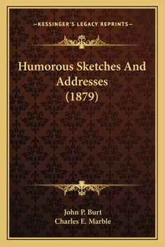 Paperback Humorous Sketches And Addresses (1879) Book