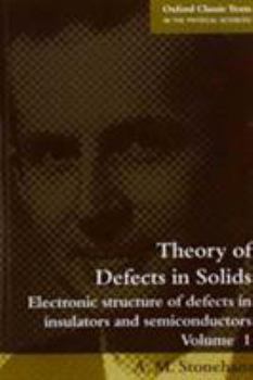 Paperback Theories of Defects in Solids Book