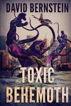 Paperback Toxic Behemoth: A Kaiju Thriller Book