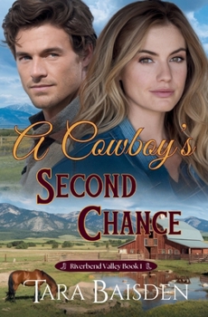 Paperback A Cowboy's Second Chance Book