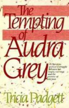 The Tempting of Audra Grey (Destiny Series)