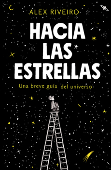Paperback Hacia Las Estrellas / Towards the Stars [Spanish] Book