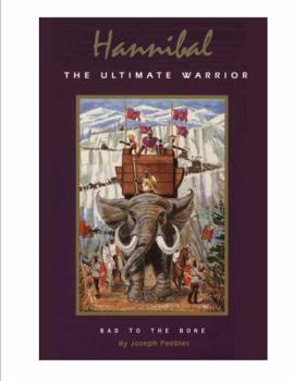 Paperback Hannibal: The Ultimate Warrior. Bad to the Bone Book