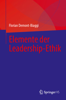 Paperback Elemente Der Leadership-Ethik [German] Book