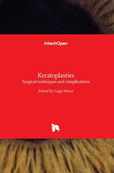 Hardcover Keratoplasties: Surgical techniques and complications Book