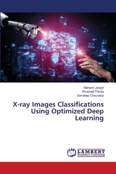 Paperback X-ray Images Classifications Using Optimized Deep Learning Book