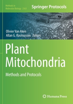 Paperback Plant Mitochondria: Methods and Protocols Book