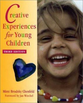 Paperback Creative Experiences for Young Children Third Edition Book