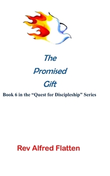 Paperback The Promised Gift (revised) Book