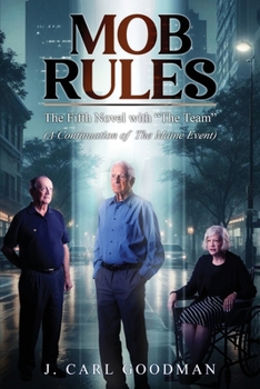 Paperback Mob Rules: (A Continuation from The Maine Event) Book