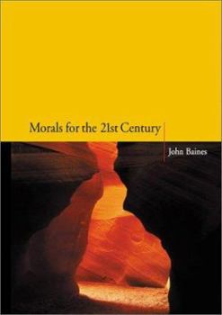 Paperback Morals for the 21st Century Book