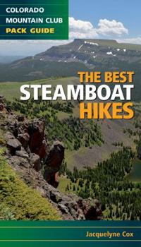Paperback The Best Steamboat Springs Hikes Book