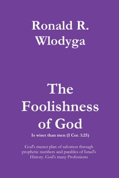 Paperback The Foolishness of God Volume 2 [English, Middle] Book