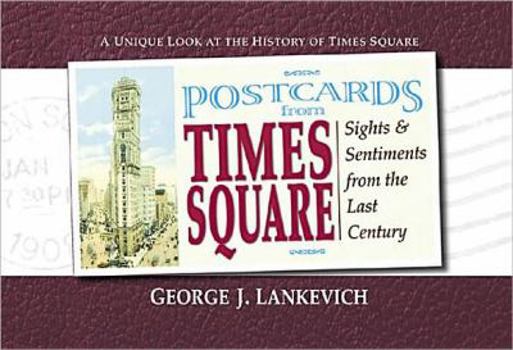 Paperback Postcards from Times Square: Sight and Sentiments from the Last Century Book