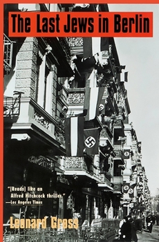 Paperback The Last Jews in Berlin Book