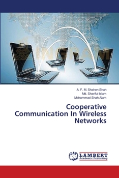 Paperback Cooperative Communication In Wireless Networks Book