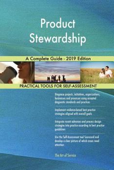 Paperback Product Stewardship A Complete Guide - 2019 Edition Book