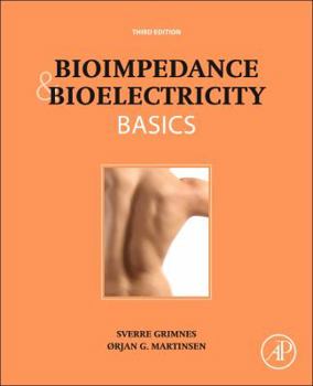 Bioimpedance and Bioelectricity Basics