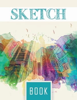 Sketch Book: 8.5” X 11” Large Notebook for Drawing, Doodling or Sketching, 100 Pages, Notebook and Sketchbook to Draw and Journal (Workbook and Handbook)